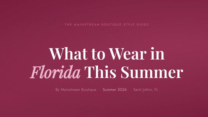 What to Wear in Florida This Summer